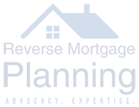 Reverse Mortgage Planning